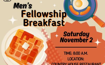 Men’s Fellowship Breakfast