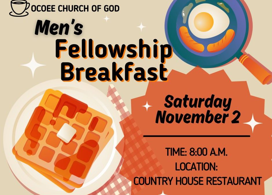 Men’s Fellowship Breakfast