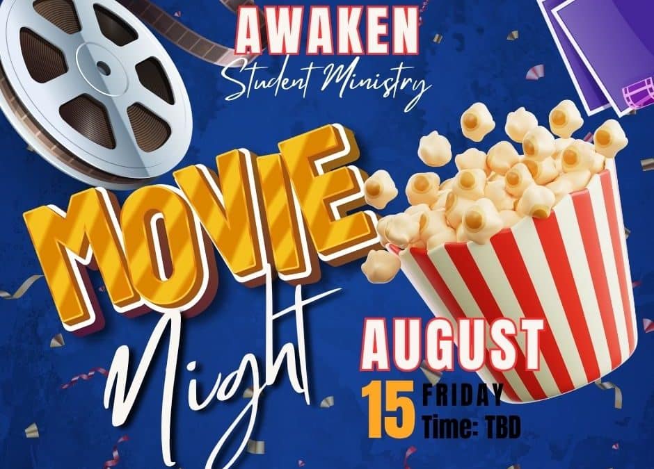 AWAKEN Youth Movie Night