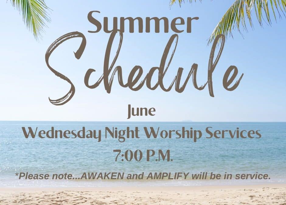 Summer Schedule