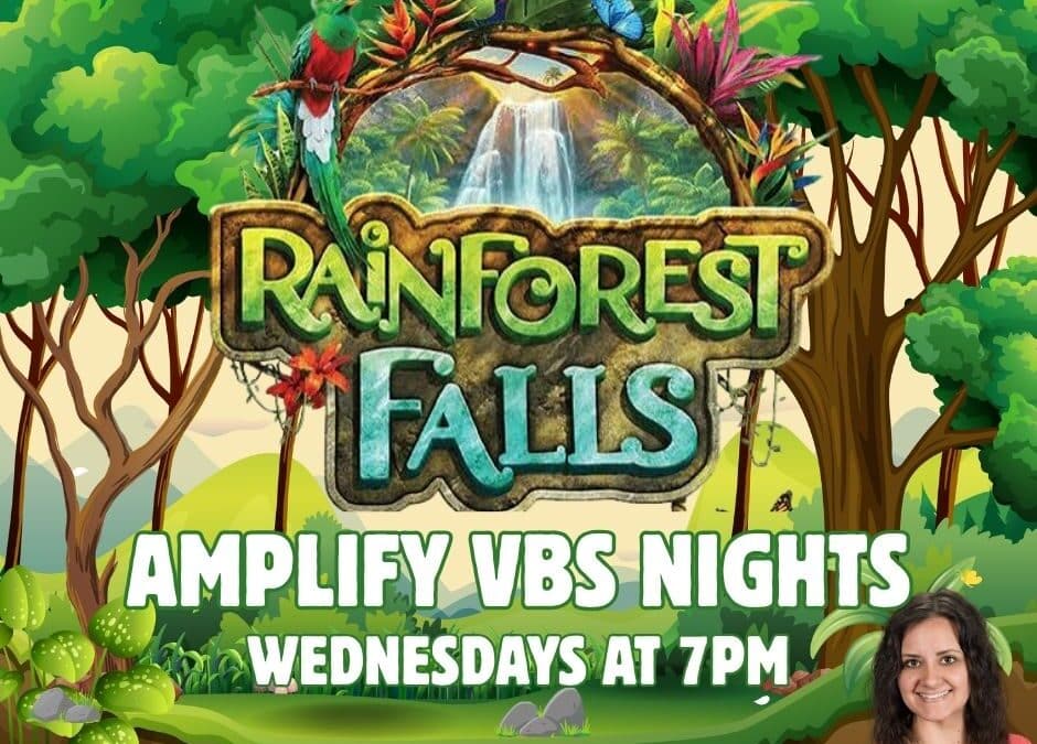 AMPLIFY VBS Nights!